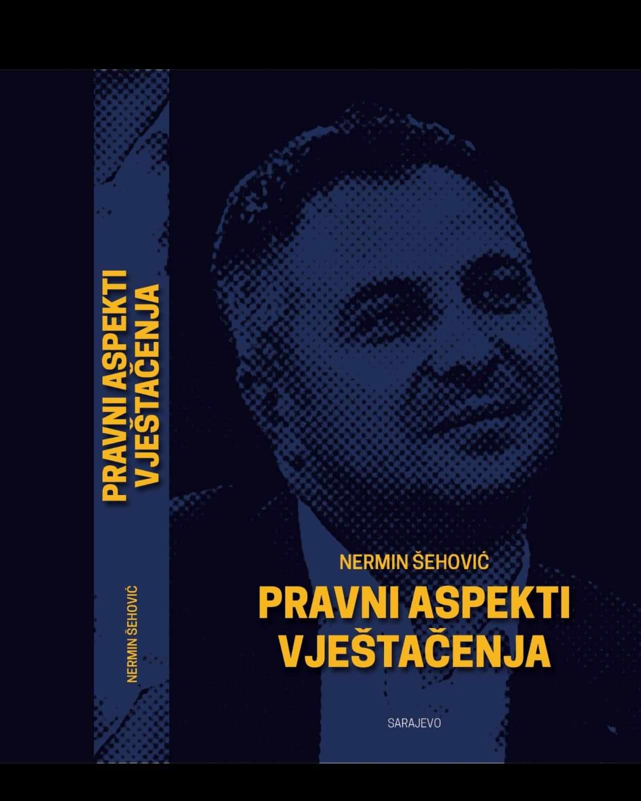 Pročitajte više o članku Dr. sci. Nermin Šehović, spec. iur. i šef Detašmana FUP-e za područje Ze – Do kantona izdao svoju novu knjigu: “PRAVNI ASPEKTI VJEŠTAČENJA”!